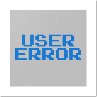 User Error Posters and Art